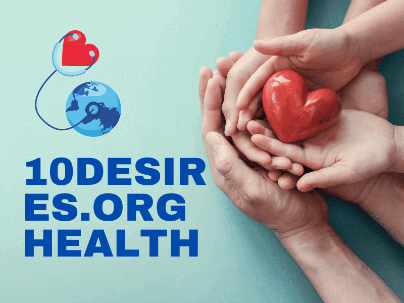 10desires.org health